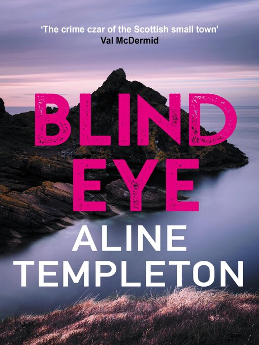 Title details for Blind Eye by Aline Templeton - Available